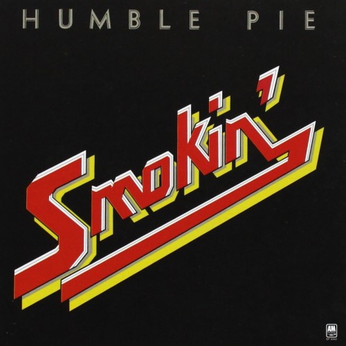 Humble Pie - 1972 Smokin'